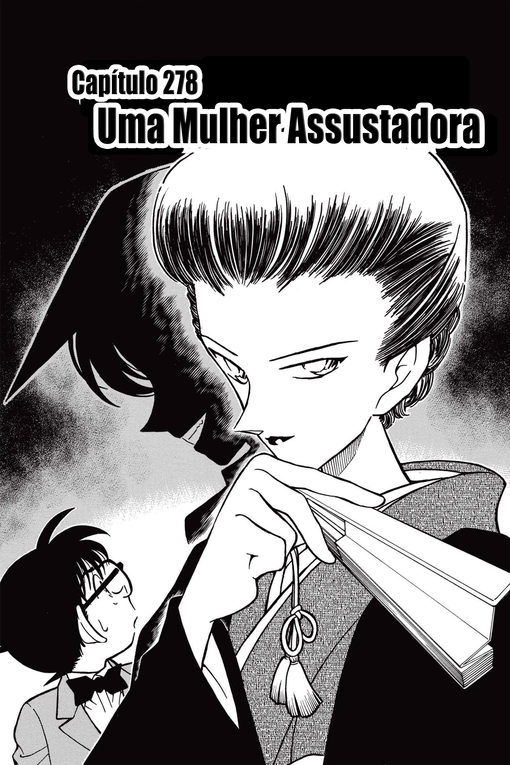 Capítulo 278 — Uma Mulher Assustadora