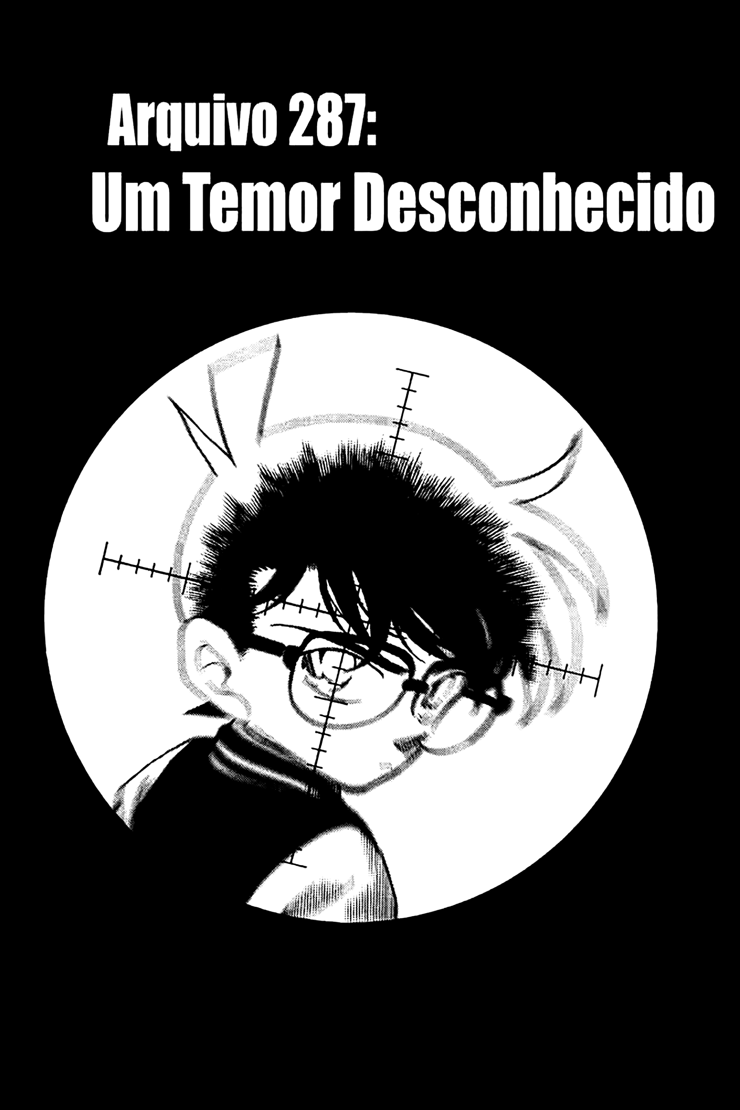 Capítulo 287 — Um Temor Desconhecido