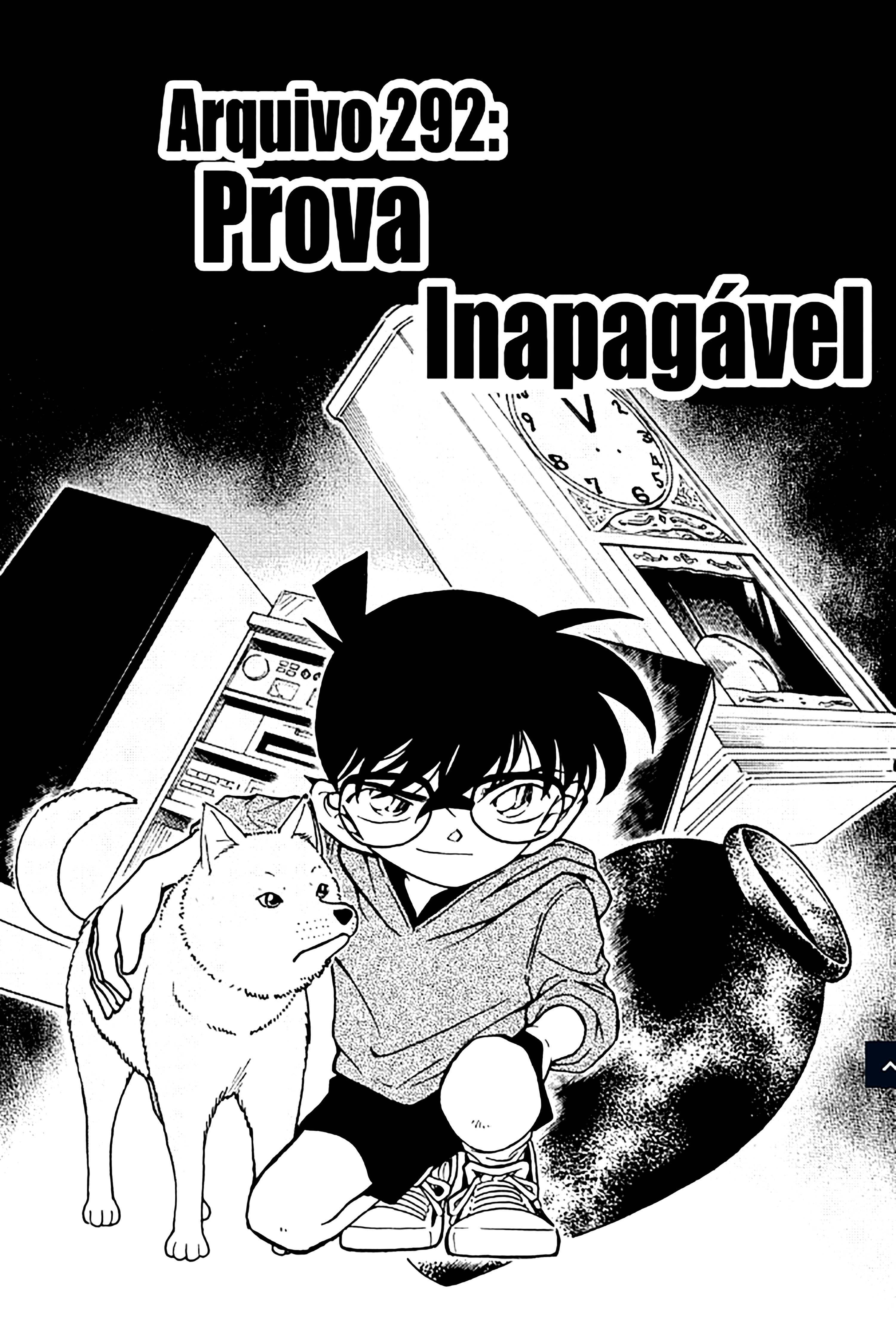 Capítulo 292 — Prova Inapagável