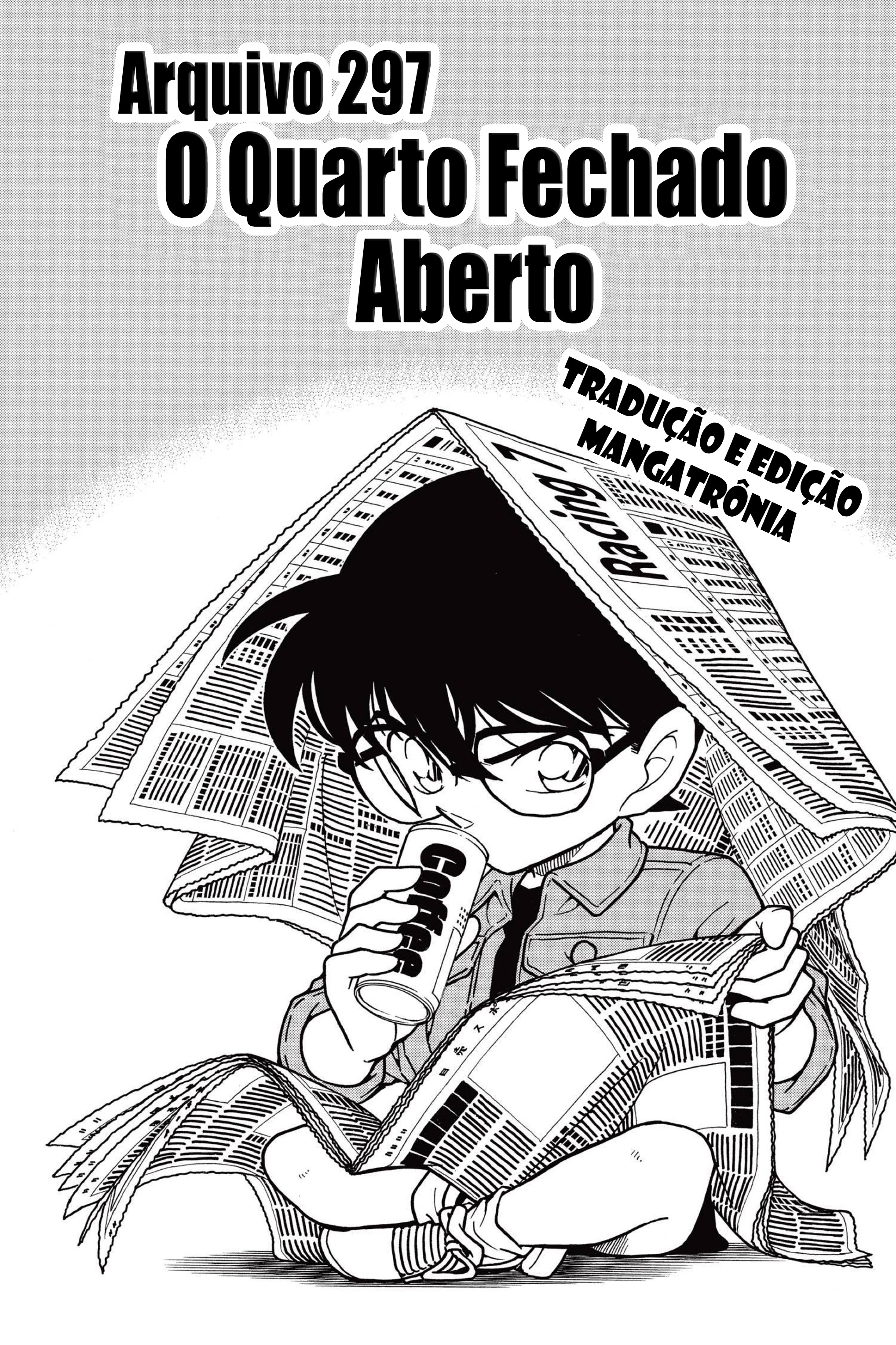 Capítulo 297 — O Quarto Fechado, Aberto