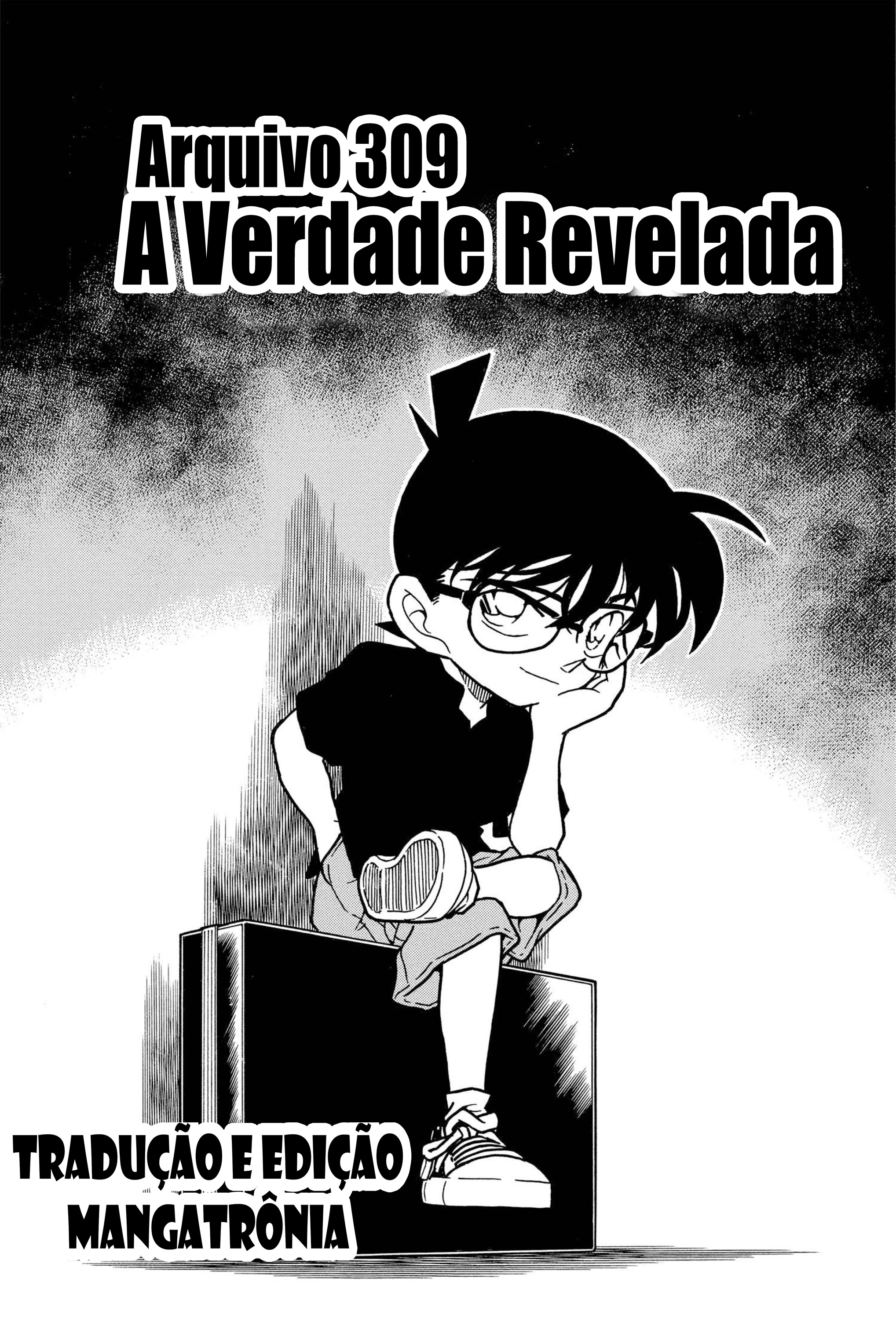 Capítulo 309 — A Verdade Revelada