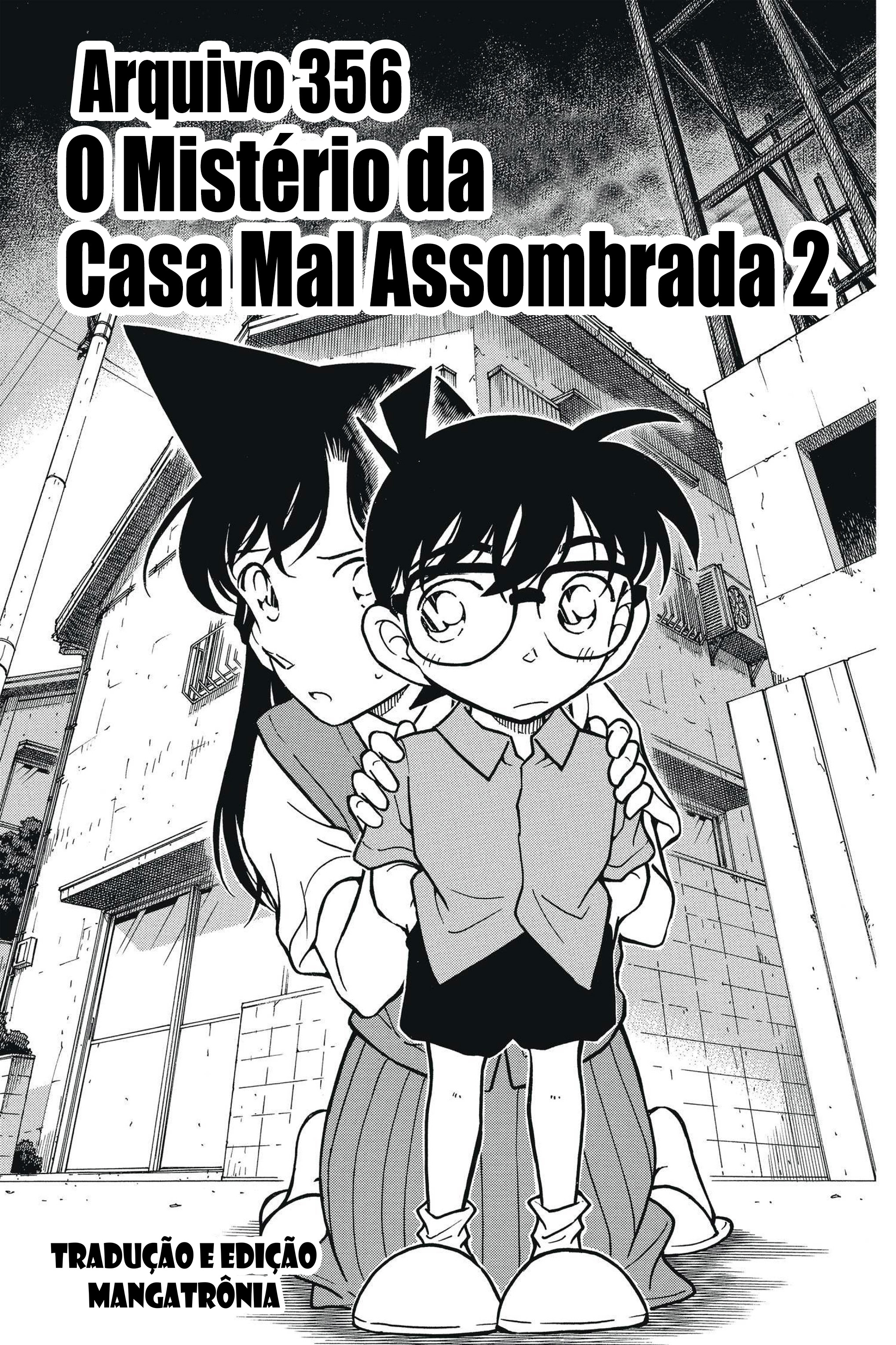 Capítulo 356 — O Mistério da Casa Mal Assombrada 2